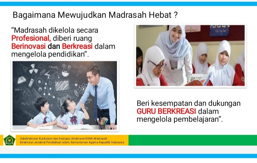 BIMTEK IMPLEMENTASI PEMBELAJARAN BERDASARKAN (KMA 183 DAN 184) DAN IMPLEMENTASI E-LEARNING JENJANG MA (AKIDAH AKHLAQ) BIMTEK IMPLEMENTASI PEMBELAJARAN BERDASARKAN (KMA 183 DAN 184) DAN IMPLEMENTASI E-LEARNING JENJANG MA (AKIDAH AKHLAQ)