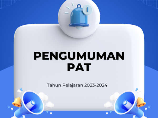 PENGUMUMAN PAT PENGUMUMAN PAT