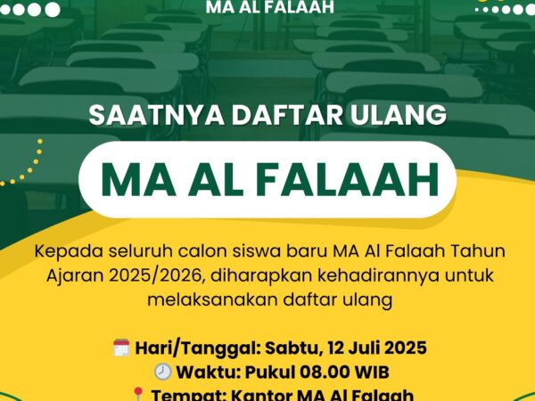 DAFTAR ULANG SISWA BARU MA AL FALAAH DAFTAR ULANG SISWA BARU MA AL FALAAH